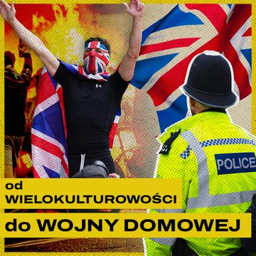 Wielka Brytania płonie. Intelektualne źródła kryzysu audiobook, Bartosz Brzyski, Konstanty Pilawa, Piotr Kaszczyszyn