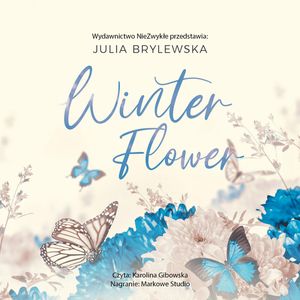 Winter Flower, Julia Brylewska