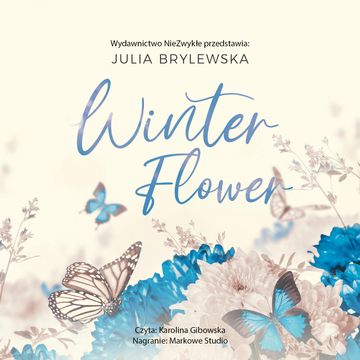 Winter Flower audiobook, Julia Brylewska