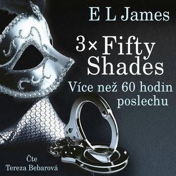 3x Padesát odstínů audiobook, E L James