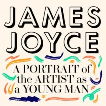 A Portrait of the Artist as a Young Man audiobook, James Joyce