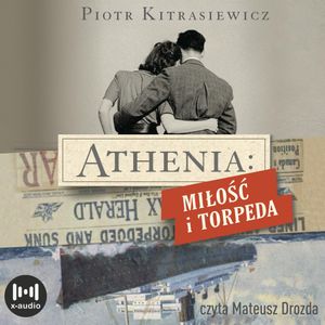 Athenia. Miłość i torpeda, Piotr Kitrasiewicz