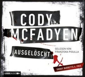 Ausgelöscht (Smoky Barrett 4), Cody Mcfadyen