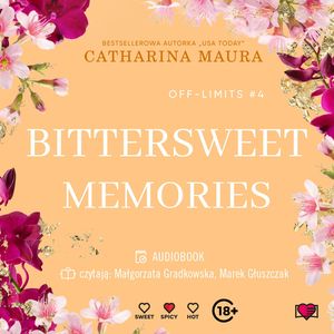 Bittersweet Memories. Off-Limits. Tom 4, Catharina Maura