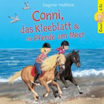 Conni & Co 11: Conni, das Kleeblatt und die Pferde am Meer audiobook, Dagmar Hoßfeld