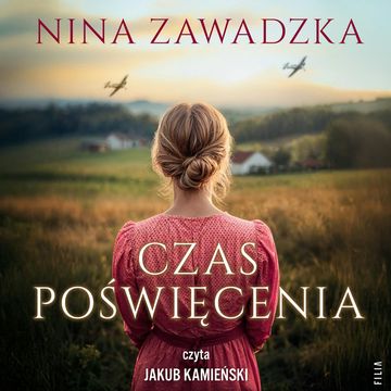 Czas poświęcenia audiobook, Nina Zawadzka
