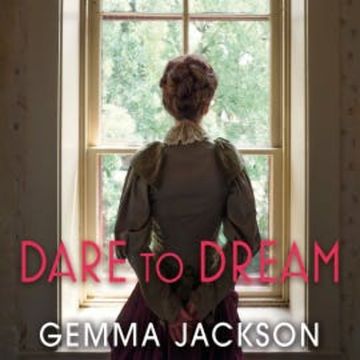 Dare to Dream audiobook, Gemma Jackson