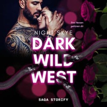 Dark Wild West: Ihre Herzen gehören dir audiobook, Night Skye