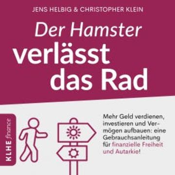 Der Hamster verlässt das Rad audiobook, Christopher Klein