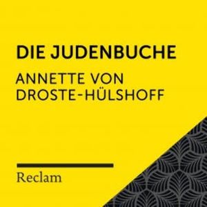 Droste-Hülshoff: Die Judenbuche, Annette von Droste-Hülshoff