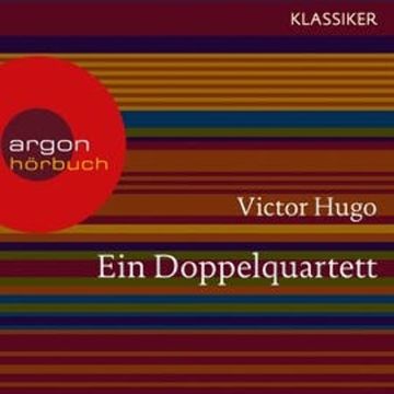 Ein Doppelquartett audiobook, Victor Hugo