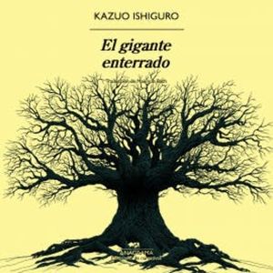 El gigante enterrado, Kazuo Ishiguro