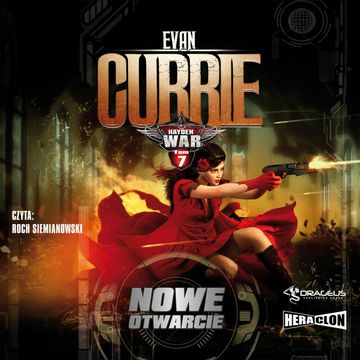 Hayden War. Tom 7. Nowe otwarcie audiobook, Evan Currie