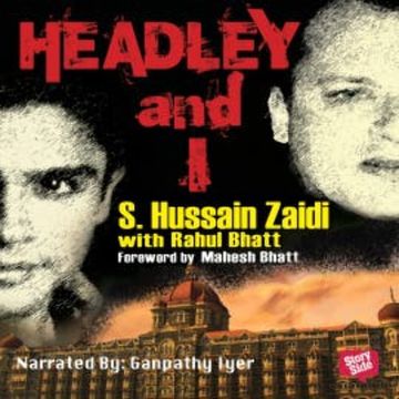 Headley and I audiobook, S. Hussain Zaidi