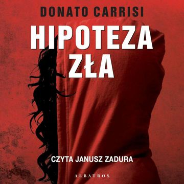 Hipoteza zła, Donato Carrisi