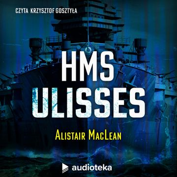 H.M.S. Ulisses audiobook, Alistair MacLean