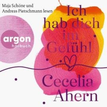 Ich hab dich im Gefühl (Gekürzte Fassung) audiobook, Cecelia Ahern
