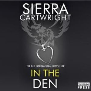 In the Den - Mastered, Book 6 (Unabridged), Sierra Cartwright