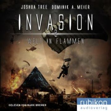 Invasion 2: Welt in Flammen audiobook, Joshua Tree