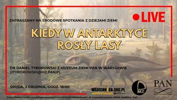 Kiedy w Antarktyce rosły lasy / Dr Daniel Tyborowski audiobook, Wszechnica FWW