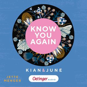 Know Us 2. Know you again. Kian & June, Jette Menger