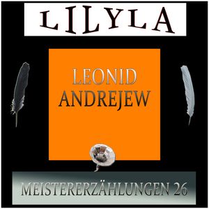 Meistererzählungen 26, Leonid Andrejew