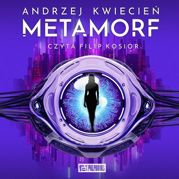 Metamorf audiobook, Andrzej Kwiecień