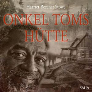 Onkel Toms Hütte, Harriet Beecher-Stowe