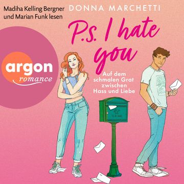 P. S. I Hate You - Auf dem schmalen Grat zwischen Hass und Liebe (Ungekürzte Lesung) audiobook, Donna Marchetti