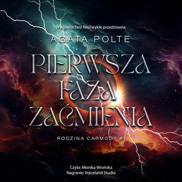 Pierwsza faza zaćmienia audiobook, Agata Polte
