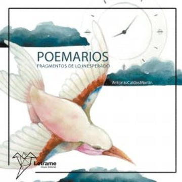 Poemario: Fragmentos de lo inesperado audiobook, Antonio Caldas Martín