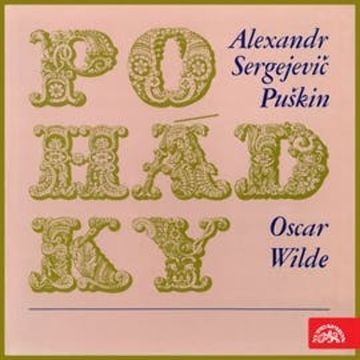 Pohádky audiobook, Alexandr Sergejevič Puškin, Oscar Wilde