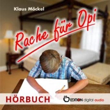 Rache für Opi audiobook, Klaus Möckel