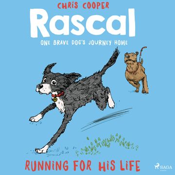 Rascal 3 - Running For His Life audiobook, Chris Cooper