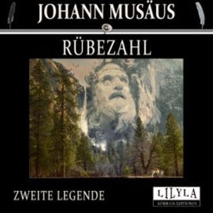 Rübezahl - Zweite Legende, Johann Musäus