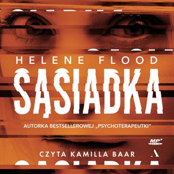 Sąsiadka audiobook, Helene Flood