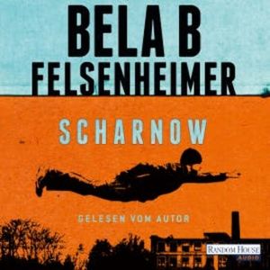 Scharnow, Bela B Felsenheimer