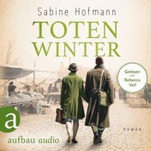 Totenwinter (Ungekürzt), Sabine Hofmann