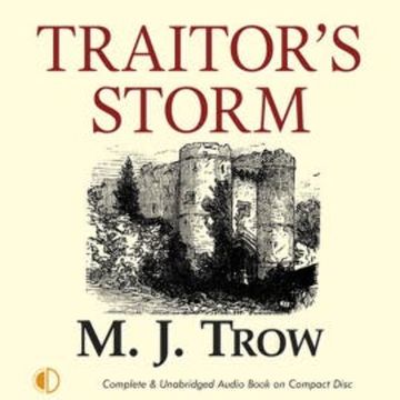 Traitor's Storm audiobook, M.J. Trow