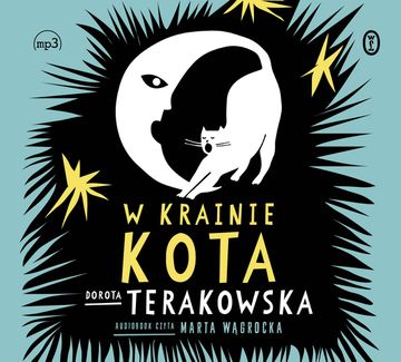 W Krainie Kota audiobook, Dorota Terakowska