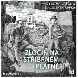Zločin na stříbrném plátně, Vilém Křížek