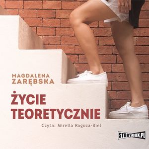 Życie teoretycznie, Magdalena Zarebska