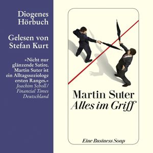 Alles im Griff, Martin Suter