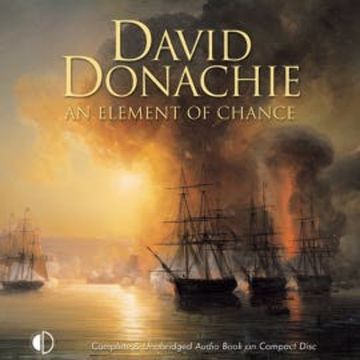 An Element of Chance audiobook, David Donachie