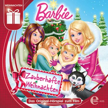 Barbie: Zauberhafte Weihnachten (Das Original-Hörspiel zum Film) audiobook, Thomas Karallus
