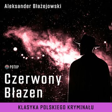 Czerwony Błazen audiobook, Aleksander Błażejowski