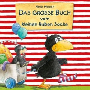 Das große Buch vom kleinen Raben Socke, Nele Moost