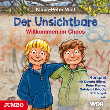 Der Unsichtbare. Willkommen im Chaos audiobook, Klaus-Peter Wolf