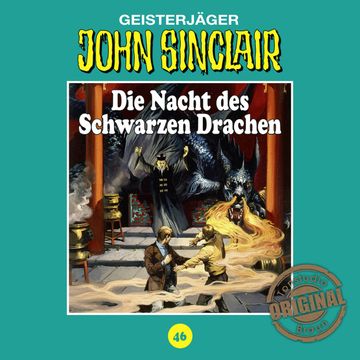 Die Nacht des Schwarzen Drachen (John Sinclair - Tonstudio Braun 46) audiobook, Jason Dark