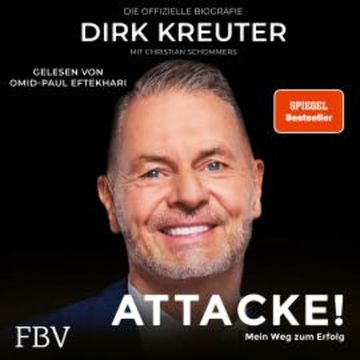 Dirk Kreuter - Attacke! Mein Weg zum Erfolg audiobook, Dirk Kreuter